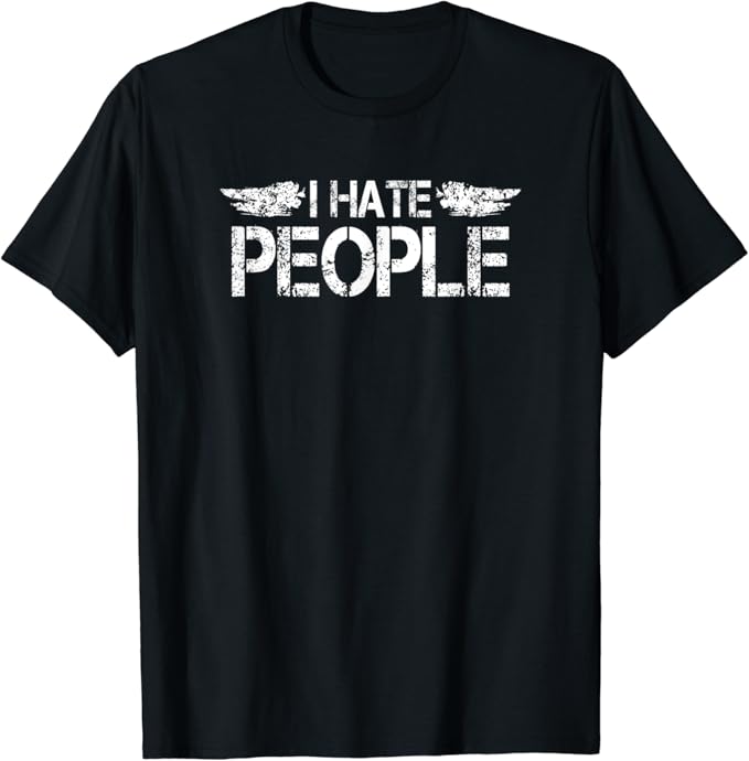 I HATE PEOPLE Retro Vintage Distressed TShirt Clothing